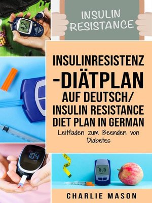 cover image of Insulinresistenz-Diätplan Auf Deutsch/ Insulin resistance diet plan In German